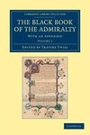The Black Book of the Admiralty - Volume 1