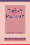 A Theory of Property