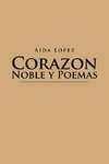 Corazon Noble y Poemas