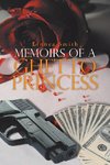 Memoirs of a Ghetto Princess
