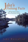 Jake's Fishing Facts