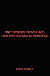 Why Science Proves God