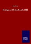 Beiträge zur Flotten-Novelle 1900
