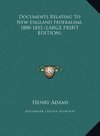Documents Relating To New-England Federalism, 1800-1815 (LARGE PRINT EDITION)