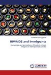 HIV/AIDS and immigrants