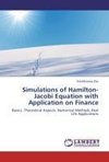 Simulations of Hamilton-Jacobi Equation with Application on Finance