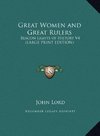 Great Women and Great Rulers