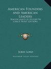 American Founders and American Leaders