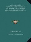 An Analysis Of Horsemanship Teaching The Whole Art Of Riding V2 (LARGE PRINT EDITION)