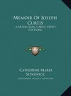 Memoir Of Joseph Curtis