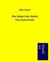 Die Geburt der Musik
