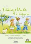 Frühlings-Musik im Kindergarten (inkl. CD)