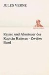 Reisen und Abenteuer des Kapitän Hatteras - Zweiter Band