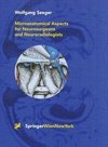 Microanatomical Aspects for Neurosurgeons and Neuroradiologists