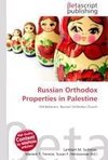 Russian Orthodox Properties in Palestine