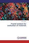 Fractal analysis for evaluation of materials