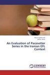 An Evaluation of Pacesetter Series in the Iranian EFL Context