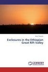 Exclosures in the Ethiopian Great Rift Valley