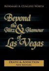 Beyond the Glitz & Glamour of Las Vegas