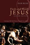 Flesh-And-Blood Jesus