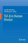 TGF-ß in Human Disease