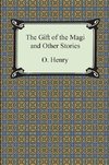 Henry O: Gift of the Magi and Other Short Stories