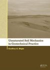 Unsaturated Soil Mechanics in Geotechnical Practice