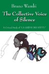 The Collective Voice of Silence
