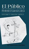 El Publico (de Un Drama En 5 Actos) de Federico Garcia Lorca