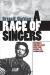 A Race of Singers