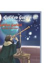 Galileo Galilei E La Torre Di Pisa - Galileo Galilei and the Pisa Tower: A Bilingual Picture Book about the Italian Astronomer (It