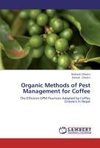 Organic Methods of Pest Management for Coffee