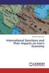 International Sanctions and Their Impacts on Iran's Economy