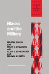 Blacks and the Military