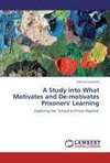 A Study into What Motivates and De-motivates Prisoners' Learning