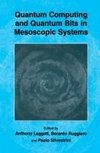 Quantum Computing and Quantum Bits in Mesoscopic Systems
