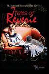 The Seven Tales of Reverie