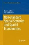 Non-standard Spatial Statistics and Spatial Econometrics