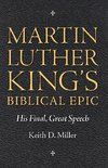 Martin Luther King S Biblical Epic