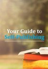 Your Guide to Self-Publishing