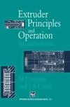 Extruder Principles and Operation