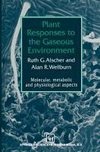 Plant Responses to the Gaseous Environment