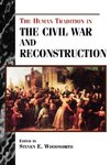 Human Tradition in the Civil War and Reconstruction