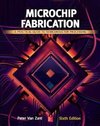 Microchip Fabrication: A Practical Guide to Semiconductor Processing