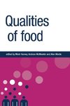 Harvey, M: Qualities of food