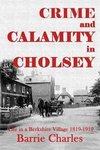 Crime and Calamity in Cholsey