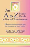 An A to Z Pocket Guide to Personal Transformation