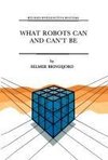 What Robots Can and Can't Be