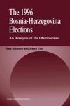 The 1996 Bosnia-Herzegovina Elections