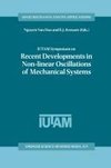 IUTAM Symposium on Recent Developments in Non-linear Oscillations of Mechanical Systems